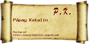 Pápay Katalin névjegykártya
